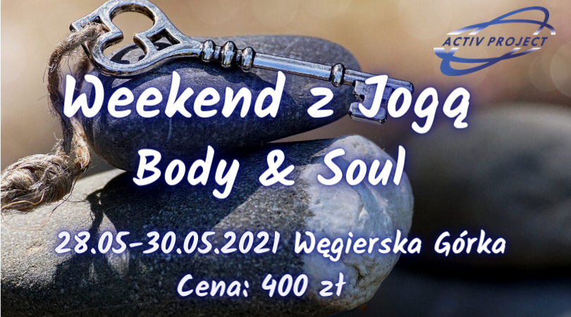 Weekend z Jogą Body & Soul