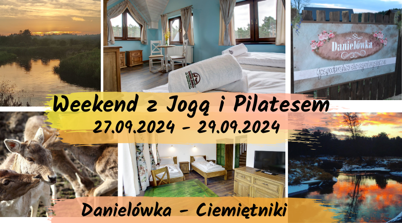 Weekend z Jogą i Pilatesem- 27-29 września 2024